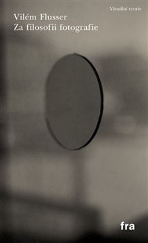 obálka: Za filosofii fotografie