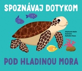 obálka: Spoznávaj dotykom Pod hladinou mora