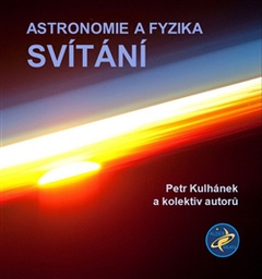 obálka: Astronomie a fyzika - Svítání