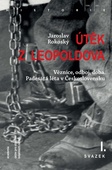 obálka: Útěk z Leopoldova