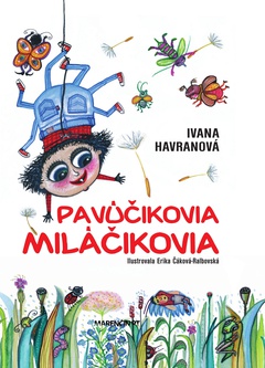 obálka: Pavúčikovia miláčikovia
