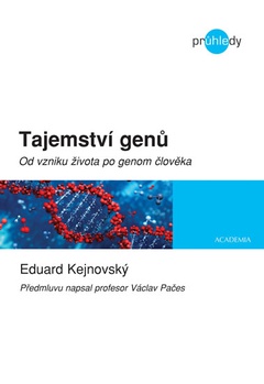 obálka: Tajemství genů - Od vzniku života po genom člověka
