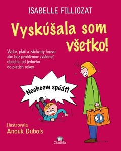 obálka: Vyskúšala som všetko!