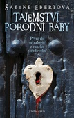 obálka: Tajemství porodní báby