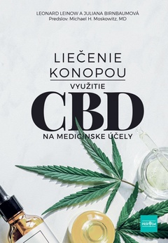 obálka: Liečenie konopou - Využitie CBD na medicínske účely