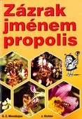 obálka: Zázrak jménem propolis