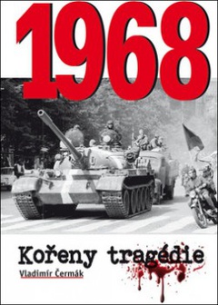 obálka: 1968 Kořeny tragédie