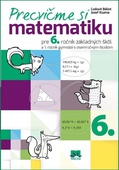 obálka: Precvičme si matematiku pre 6. ročník základných škôl