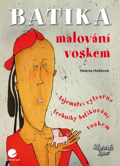 obálka: Batika - Malování voskem