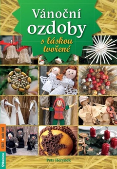 obálka: Vánoční ozdoby s láskou tvořené