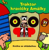 obálka: TRAKTOR KRAVIČKY AMÁLKY KNIŽKA SO SKLADAČKOU