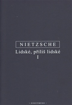 obálka: Lidské, příliš lidské