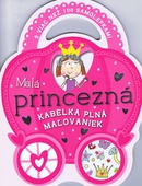obálka: Malá princezná - kabelka plná maľovaniek