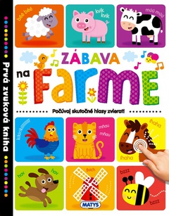 obálka: Zábava na farme - Prvá zvuková kniha