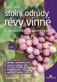 obálka: Pěstujeme stolní odrůdy révy vinné
