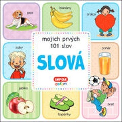 obálka: Slová - mojich prvých 101 slov