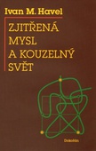 obálka: Zjitřená mysl a kouzelný svět