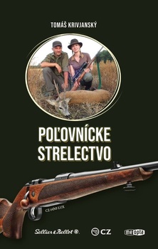 obálka: Poľovnícke strelectvo