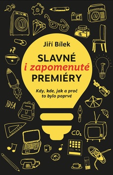 obálka: Slavné i zapomenuté premiéry