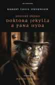 obálka: Podivný případ Dr. Jekylla a pana Hyda