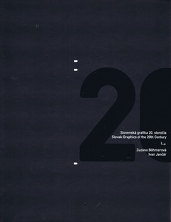 obálka: Slovenská grafika 20. storočia / Slovak Graphics of the 20th Century