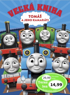obálka: Veľká kniha Tomáš a jeho kamaráti