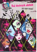 obálka: Monster High – Raj desivých aktivít pre super mozgy!