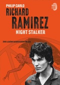 obálka: Richard Ramirez: Night Stalker