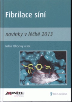 obálka: Fibrilace síní – novinky v léčbě 2013