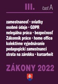 obálka: Zákony III časť A 2022 - Pracovnoprávne vzťahy a BOZP