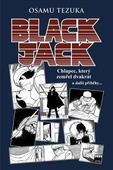 obálka: Black Jack: Chlapec, který zemřel dvakrát a další příběhy