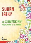 obálka: Súhrn látky zo slovenčiny – precvičovanie 2. – 5. ročníka