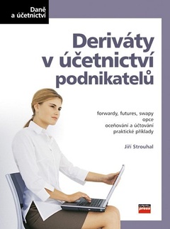 obálka: DERIVÁTY V ÚČETNICTVÍ PODNIKATELU