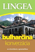 obálka: Bulharčina - konverzácia so slovníkom a gramatikou