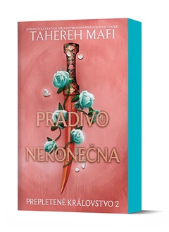 obálka: Tahereh Mafi | Pradivo nekonečna (Prepletené kráľovstvo 2)