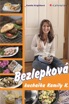 obálka: Bezlepková kuchařka Kamily K.