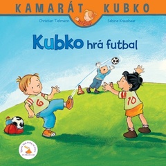obálka: Kubko hrá futbal
