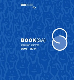 obálka: Book(SA). Streetart Summit 2006-2011 