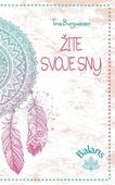 obálka: Žite svoje sny