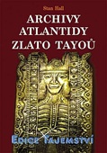obálka: Archivy Atlantidy - Zlato Tayoů