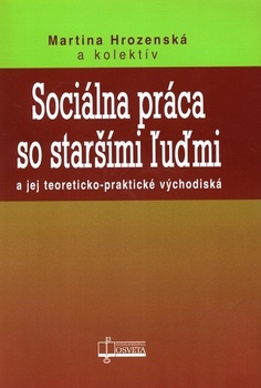 obálka: Sociálna práca so staršími ľuďmi