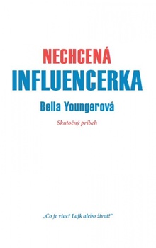 obálka: Nechcená influencerka