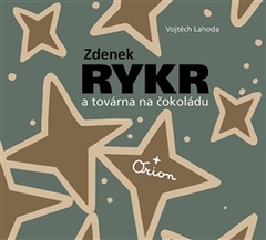 obálka: Zdenek Rykr a továrna na čokoládu
