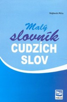 obálka: Malý slovník cudzích slov 