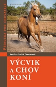 obálka: Výcvik a chov koní