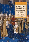 obálka: Evropa vrcholného středověku 1150–1300