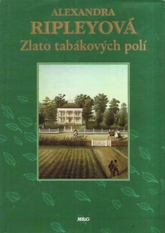 obálka: Zlato tabákových polí