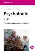 obálka: Psychologie 1. díl - Pro studenty zdravotnických oborů