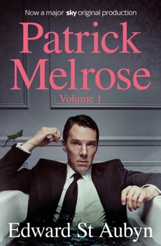 obálka: Edward St Aubyn | Patrick Melrose Volume 1