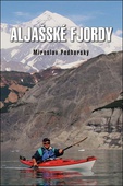 obálka: Aljašské fjordy